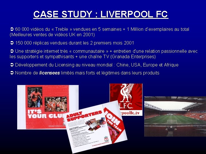 CASE STUDY : LIVERPOOL FC Ü 60 000 vidéos du « Treble » vendues