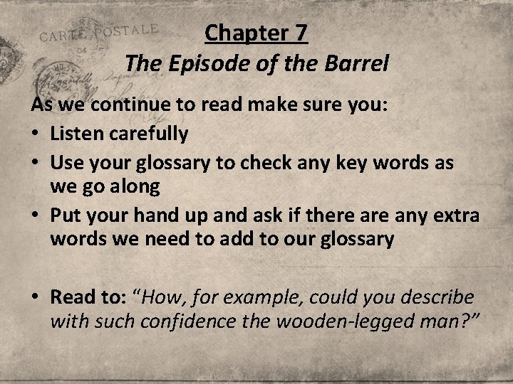Chapter 7 The Episode of the Barrel As we continue to read make sure