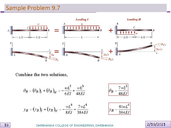 Sample Problem 9. 7 Combine the two solutions, 19 DARBHANGA COLLEGE OF ENGINEERING, DARBHANGA Sample Problem 9. 7 Combine the two solutions, 19 DARBHANGA COLLEGE OF ENGINEERING, DARBHANGA