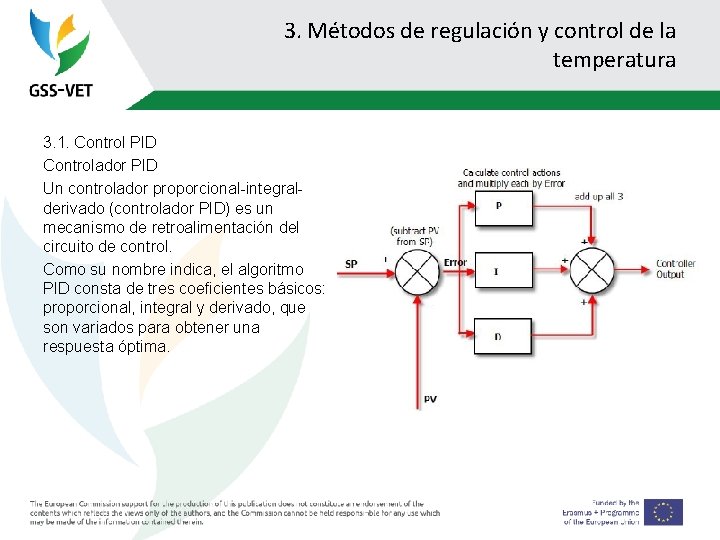 3. Métodos de regulación y control de la temperatura 3. 1. Control PID Controlador