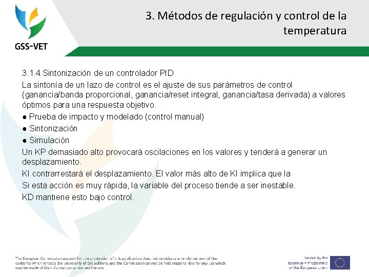 3. Métodos de regulación y control de la temperatura 3. 1. 4 Sintonización de