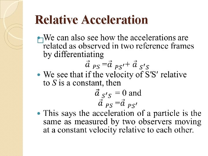 Relative Acceleration � 