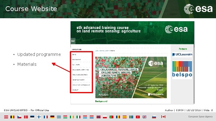 Course Website • Updated programme • Materials ESA UNCLASSIFIED - For Official Use Author