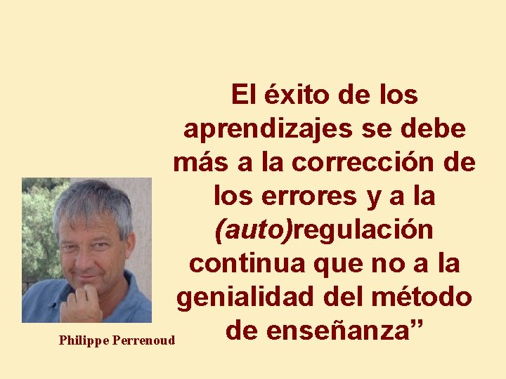 El éxito de los aprendizajes se debe más a la corrección de los errores