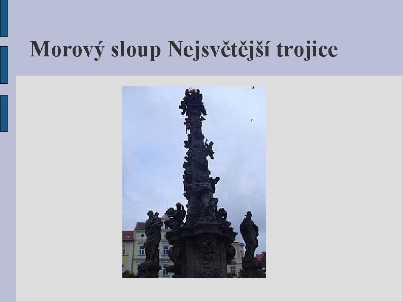 Morový sloup Nejsvětější trojice 