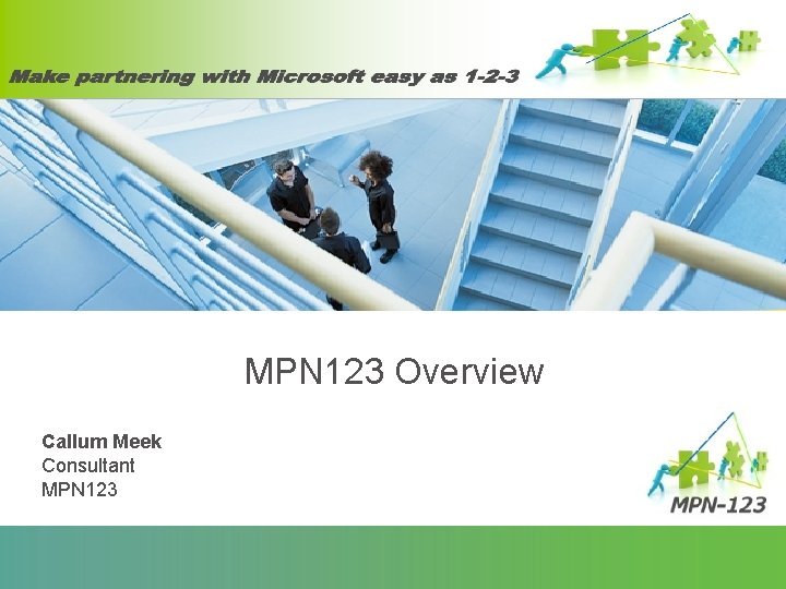 MPN 123 Overview Callum Meek Consultant MPN 123 