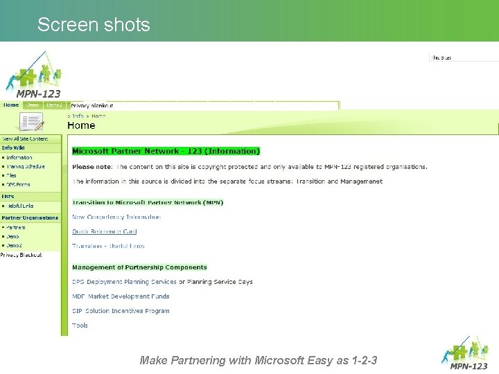 Screen shots Make Partnering with Microsoft Easy as 1 -2 -3 