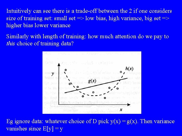 Intuitively can see there is a trade-off between the 2 if one considers size Intuitively can see there is a trade-off between the 2 if one considers size