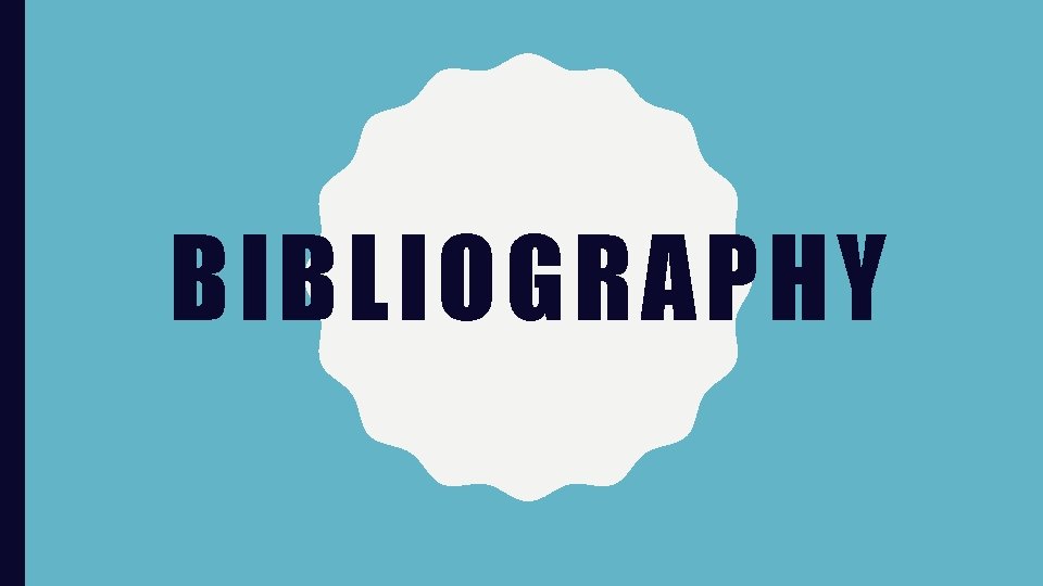 BIBLIOGRAPHY 