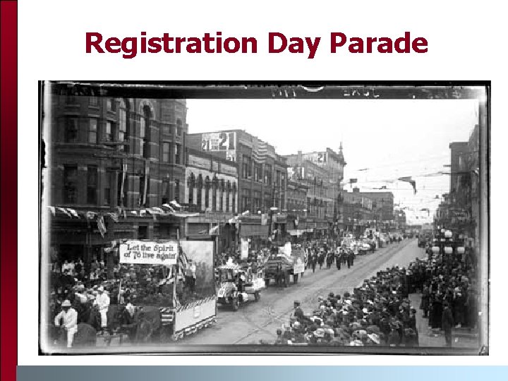 Registration Day Parade 