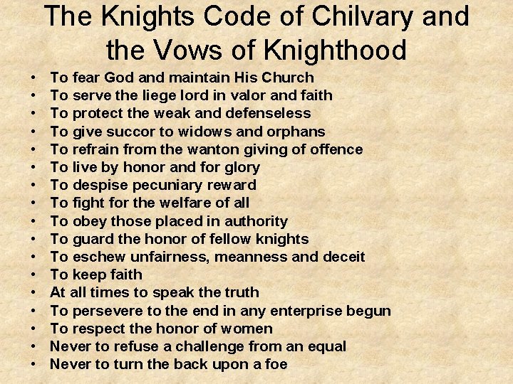 The Knights Code of Chilvary and the Vows of Knighthood • • • •
