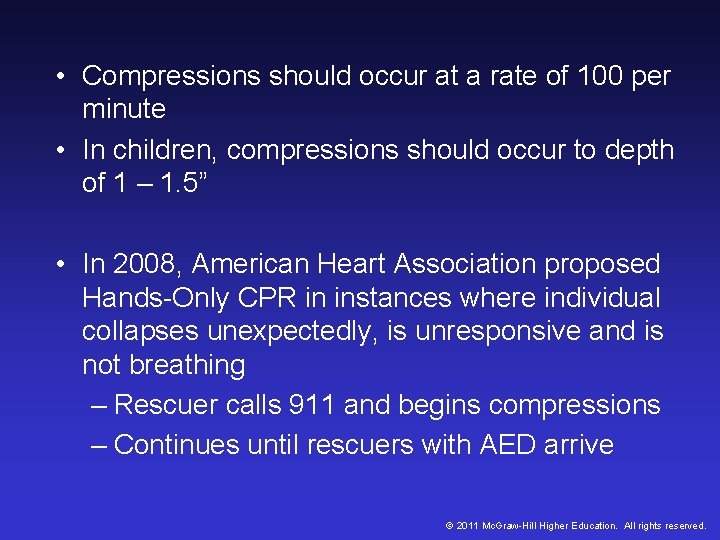 • Compressions should occur at a rate of 100 per minute • In • Compressions should occur at a rate of 100 per minute • In