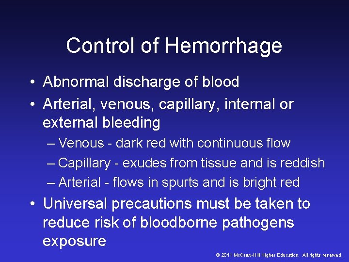 Control of Hemorrhage • Abnormal discharge of blood • Arterial, venous, capillary, internal or Control of Hemorrhage • Abnormal discharge of blood • Arterial, venous, capillary, internal or