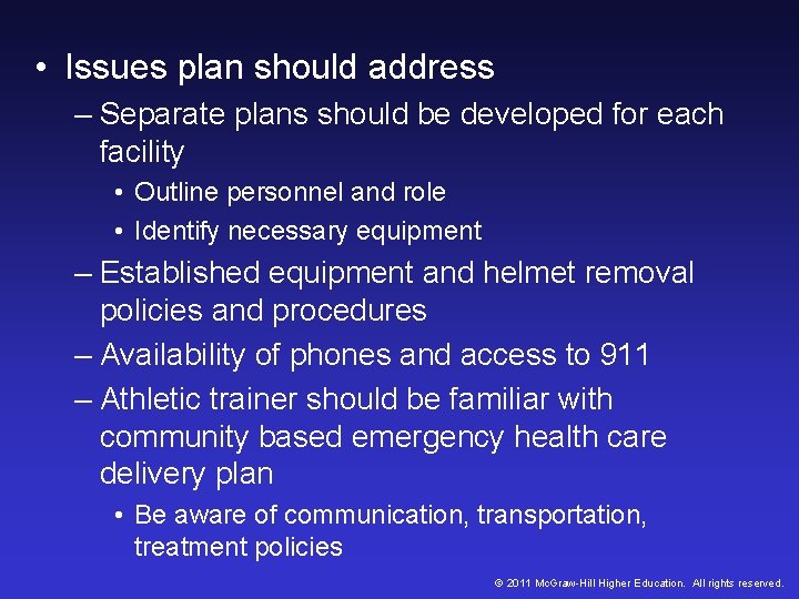 • Issues plan should address – Separate plans should be developed for each • Issues plan should address – Separate plans should be developed for each