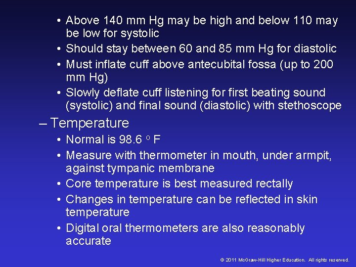 • Above 140 mm Hg may be high and below 110 may be • Above 140 mm Hg may be high and below 110 may be
