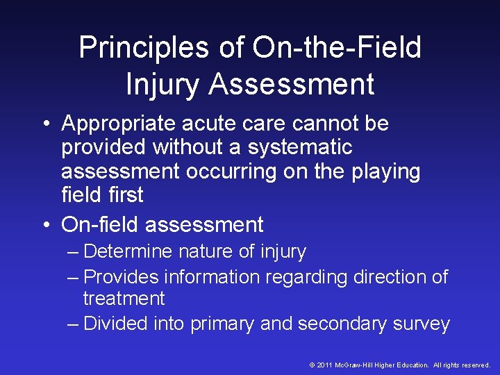 Principles of On-the-Field Injury Assessment • Appropriate acute care cannot be provided without a Principles of On-the-Field Injury Assessment • Appropriate acute care cannot be provided without a
