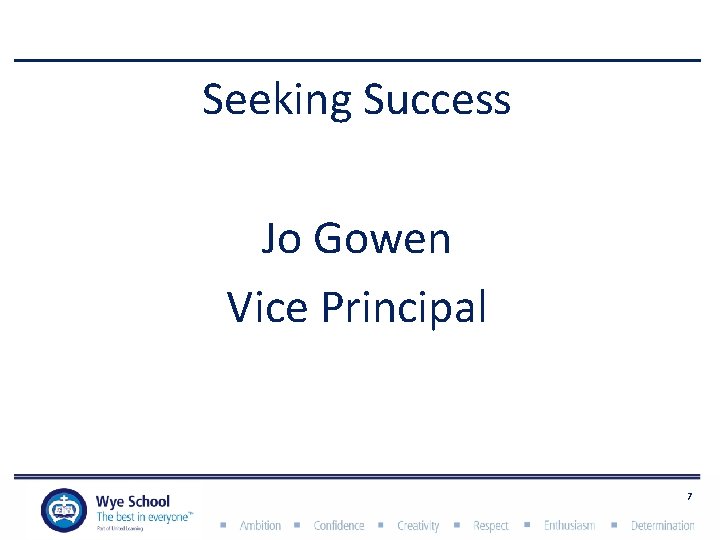 Seeking Success Jo Gowen Vice Principal 7 