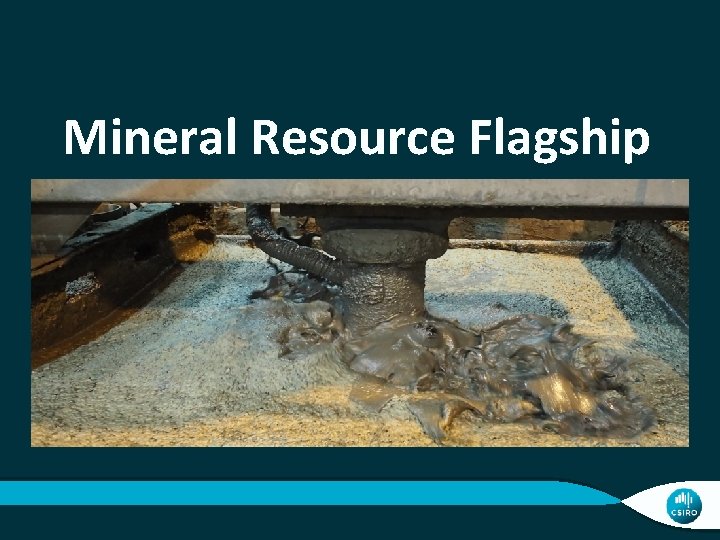 Mineral Resource Flagship 