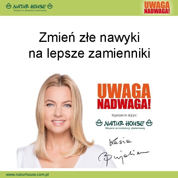 Zmień złe nawyki na lepsze zamienniki 