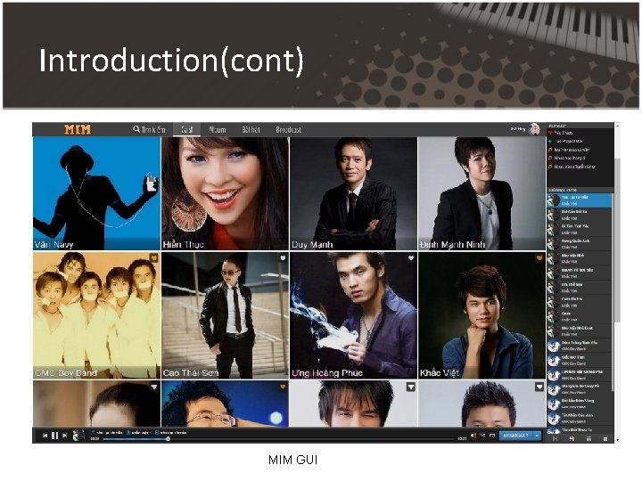Introduction(cont) MIM GUI Introduction(cont) MIM GUI