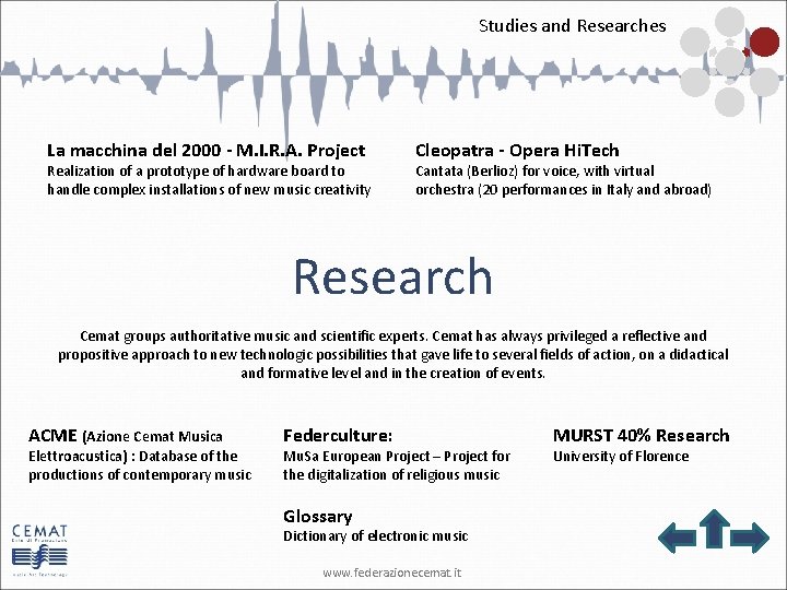 Studies and Researches La macchina del 2000 - M. I. R. A. Project Realization