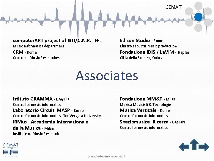 CEMAT computer. ART project of ISTI/C. N. R. - Pisa Music informatics department CRM