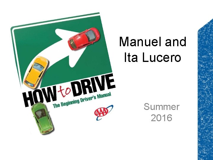 Manuel and Ita Lucero Summer 2016 