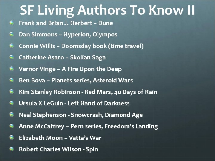 SF Living Authors To Know II Frank and Brian J. Herbert – Dune Dan