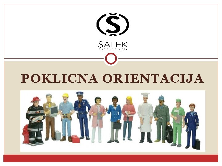 POKLICNA ORIENTACIJA 