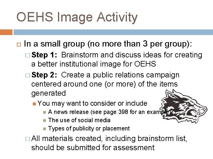 OEHS Image Activity In a small group (no more than 3 per group): �