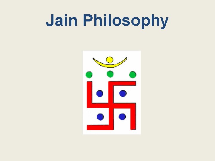 Jain Philosophy 