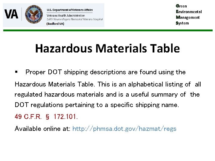 Green Environmental Management System Hazardous Materials Table § Proper DOT shipping descriptions are found