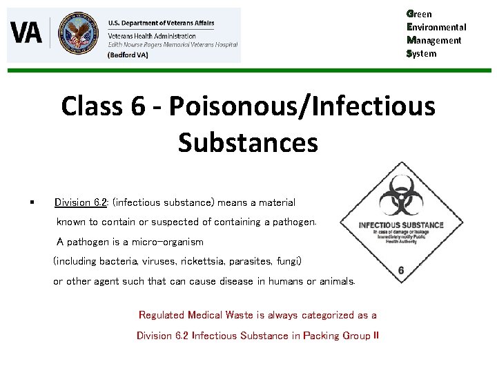 Green Environmental Management System Class 6 - Poisonous/Infectious Substances § Division 6. 2: (infectious