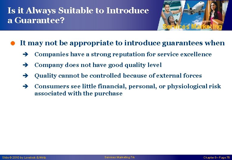 Is it Always Suitable to Introduce a Guarantee? Services Marketing = It may not
