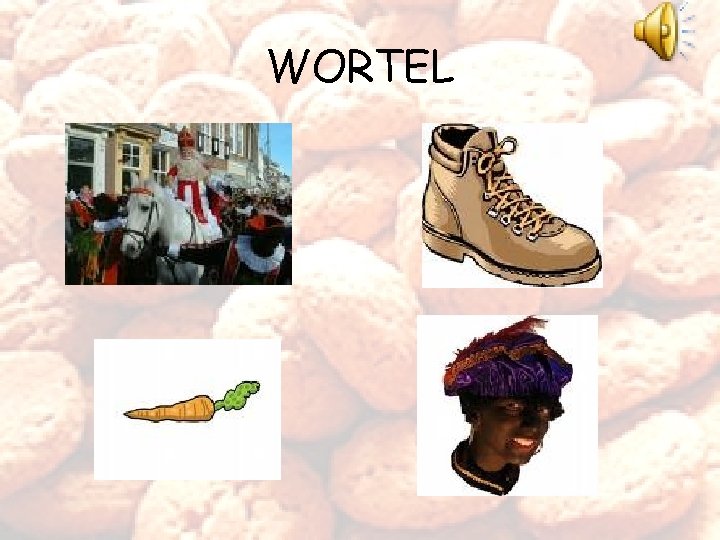 WORTEL 