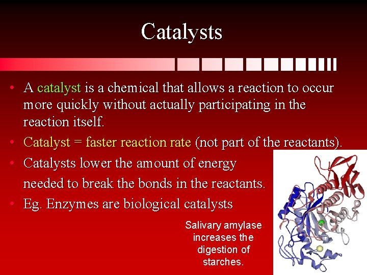 Catalysts • A catalyst is a chemical that allows a reaction to occur more Catalysts • A catalyst is a chemical that allows a reaction to occur more