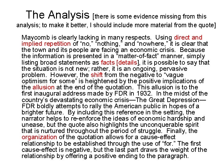 The Analysis [there is some evidence missing from this analysis; to make it better,