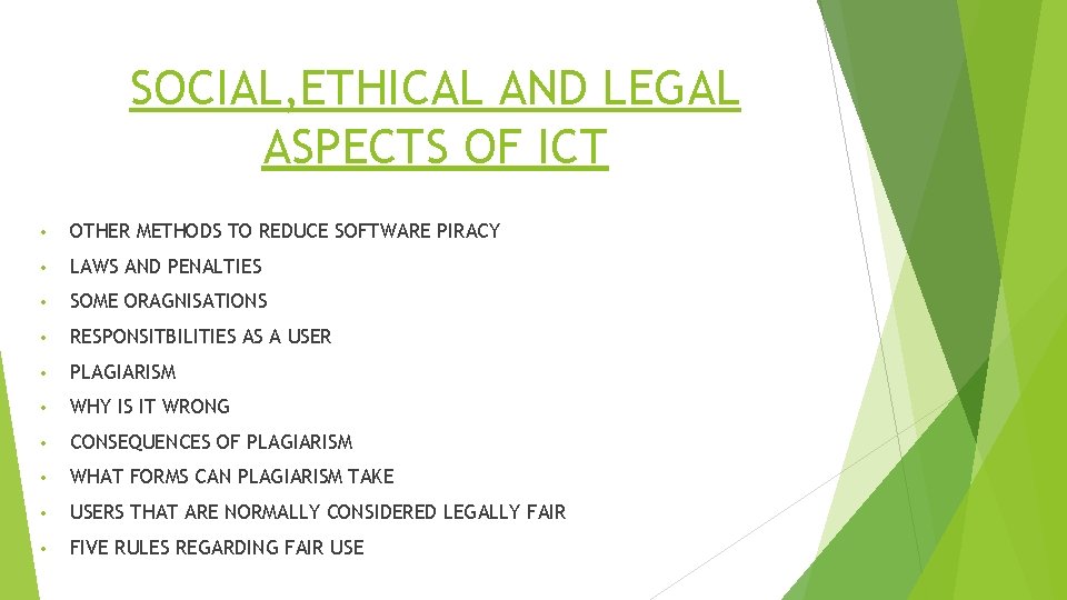 SOCIAL, ETHICAL AND LEGAL ASPECTS OF ICT • OTHER METHODS TO REDUCE SOFTWARE PIRACY