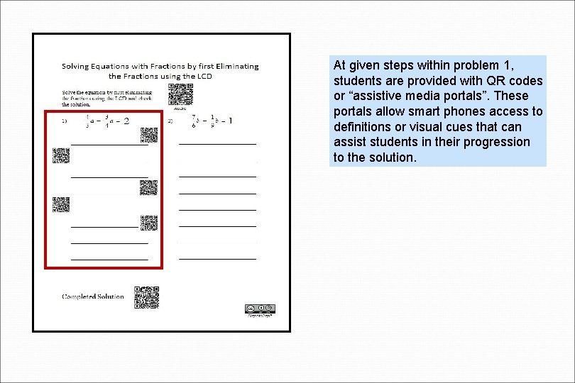 At given steps within problem 1, students are provided with QR codes or “assistive