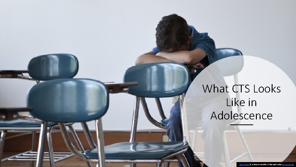 What CTS Looks Like in Adolescence This Photo by Unknown Author is licensed under
