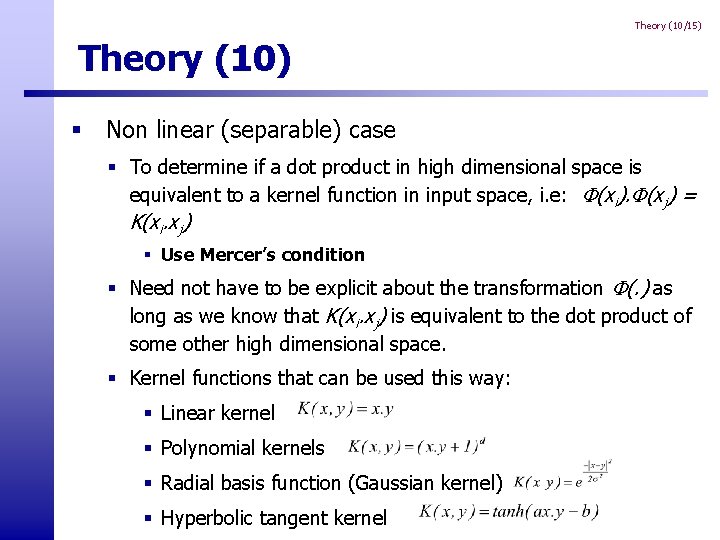 Theory (10/15) Theory (10) § Non linear (separable) case § To determine if a Theory (10/15) Theory (10) § Non linear (separable) case § To determine if a