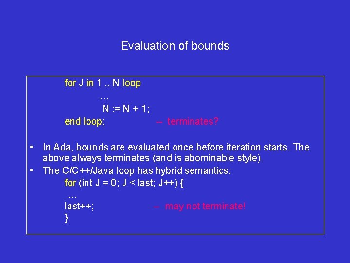 Evaluation of bounds for J in 1. . N loop … N : =