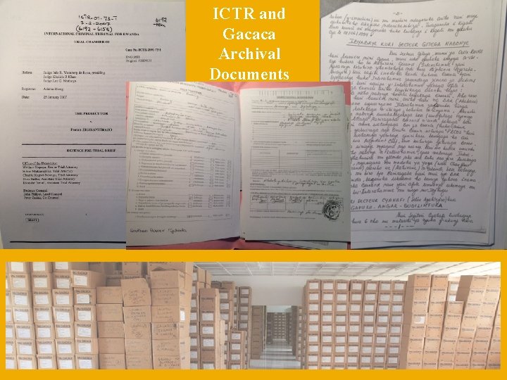 ICTR and Gacaca Archival Documents 