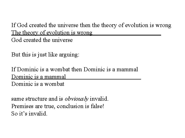 If God created the universe then theory of evolution is wrong The theory of