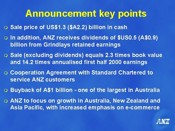 Announcement key points m Sale price of US$1. 3 ($A 2. 2) billion in