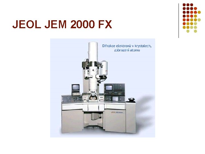 JEOL JEM 2000 FX 