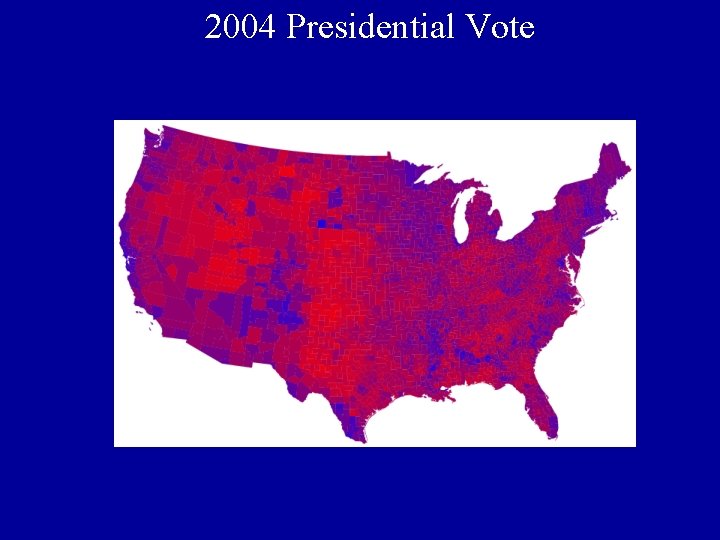 2004 Presidential Vote 