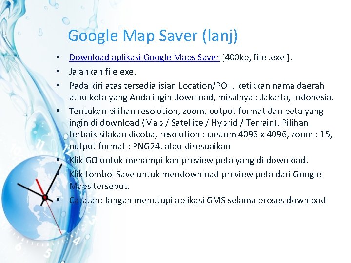 Google Map Saver (lanj) • Download aplikasi Google Maps Saver [400 kb, file. exe