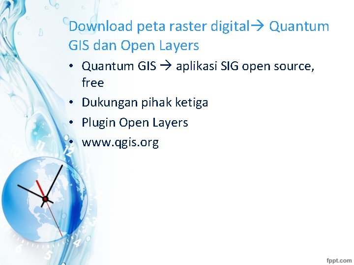 Download peta raster digital Quantum GIS dan Open Layers • Quantum GIS aplikasi SIG
