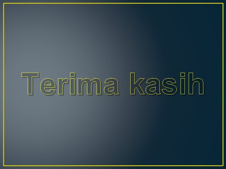 Terima kasih 